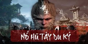 Nổ Hũ Tây Du Ký